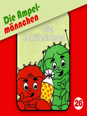 cover image of Die Ampelmännchen, Folge 26